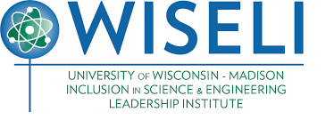 WISELI, University of Wisconsin-Madison. Inclusion in Science & Engineering Leadership Institute.